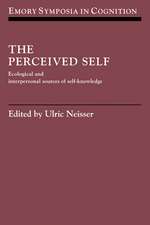 The Perceived Self: Ecological and Interpersonal Sources of Self Knowledge