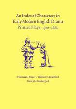 An Index of Characters in Early Modern English Drama: Printed Plays, 1500–1660