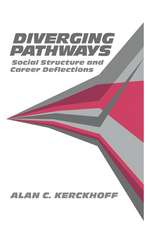 Diverging Pathways: Social Structure and Career Deflections