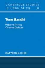 Tone Sandhi: Patterns across Chinese Dialects