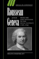 Rousseau and Geneva: From the First Discourse to The Social Contract, 1749–1762