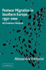 Postwar Migration in Southern Europe, 1950–2000: An Economic Analysis