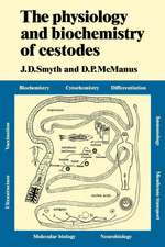 The Physiology and Biochemistry of Cestodes