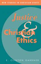 Justice and Christian Ethics