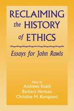 Reclaiming the History of Ethics: Essays for John Rawls