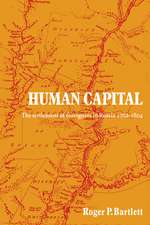 Human Capital: The Settlement of Foreigners in Russia 1762–1804