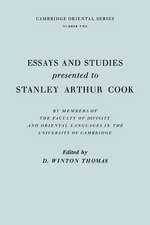 Essays and Studies Presented to Stanley Arthur Cook: In Celebration of his Seventy-Fifth Birthday