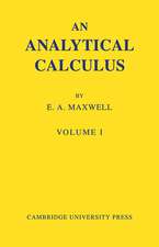 An Analytical Calculus: Volume 1: For School and University