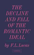 The Decline and Fall of the Romantic Ideal