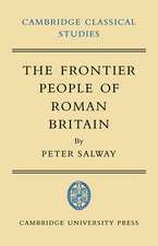 The Frontier People of Roman Britain