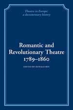 Romantic and Revolutionary Theatre, 1789–1860