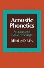 Acoustic Phonetics: A course of basic readings