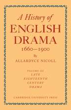 A History of English Drama 1660-1900