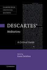 Descartes' Meditations: A Critical Guide