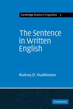 The Sentence in Written English: A Syntactic Study Based on an Analysis of Scientific Texts