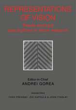 Representations of Vision: Trends and Tacit Assumptions in Vision Research