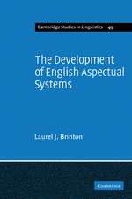 The Development of English Aspectual Systems: Aspectualizers and Post-verbal Particles