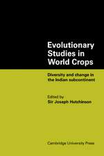 Evolutionary Studies in World Crops: Diversity and change in the Indian subcontinent