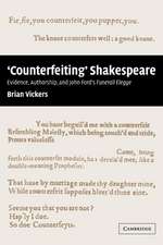 'Counterfeiting' Shakespeare: Evidence, Authorship and John Ford's Funerall Elegye