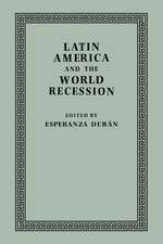 Latin America and the World Recession