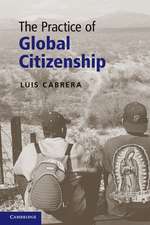 The Practice of Global Citizenship