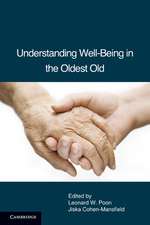 Understanding Well-Being in the Oldest Old