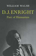 D. J. Enright: Poet of Humanism