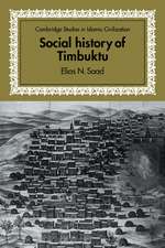 Social History of Timbuktu: The Role of Muslim Scholars and Notables 1400–1900