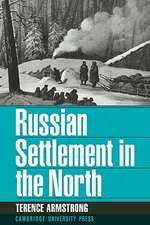 Russian Settlement in the North