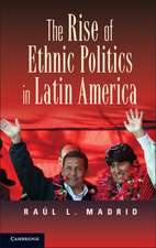 The Rise of Ethnic Politics in Latin America