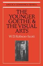 The Younger Goethe and the Visual Arts