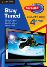 Stay Tuned New Look! Student's Book for 4éme