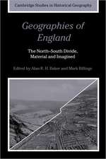 Geographies of England: The North-South Divide, Material and Imagined