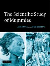 The Scientific Study of Mummies