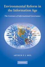 Environmental Reform in the Information Age: The Contours of Informational Governance