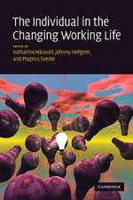 The Individual in the Changing Working Life