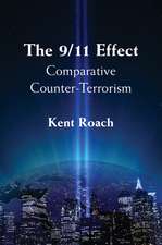 The 9/11 Effect: Comparative Counter-Terrorism