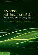 EMBOSS Administrator's Guide: Bioinformatics Software Management