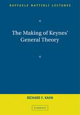 The Making of Keynes' General Theory