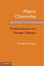 Plato’s Charmides: Positive Elenchus in a 'Socratic' Dialogue