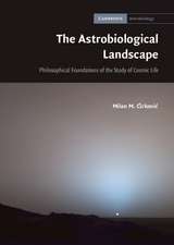 The Astrobiological Landscape: Philosophical Foundations of the Study of Cosmic Life