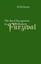 The Art of Recognition in Wolfram's 'Parzival'