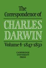 The Correspondence of Charles Darwin: Volume 4, 1847–1850