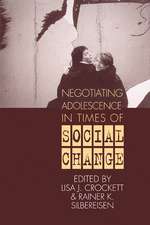 Negotiating Adolescence in Times of Social Change