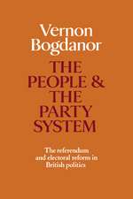 The People and the Party System: The Referendum and Electoral Reform in British Politics