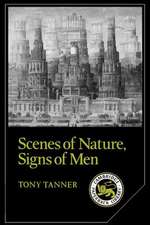 Scenes of Nature, Signs of Men: Essays on 19th and 20th Century American Literature