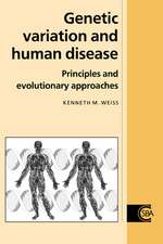 Genetic Variation and Human Disease: Principles and Evolutionary Approaches