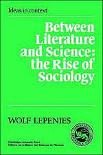 Between Literature and Science: The Rise of Sociology