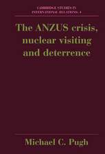 The ANZUS Crisis, Nuclear Visiting and Deterrence