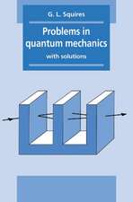 Problems in Quantum Mechanics: With Solutions